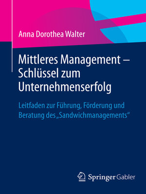 cover image of Mittleres Management--Schlüssel zum Unternehmenserfolg
